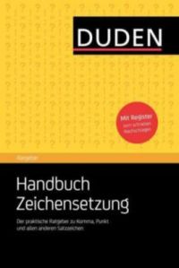 Cover von 'DUDEN - Handbuch Zeichensetzung' von Christian Stang und Anja Steinhauer, Verlag