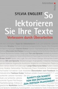 Cover von 'So lektorieren Sie Ihre Texte' von Sylvia Englert, Verlag