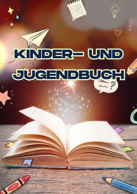 Kinder- und Jugendbuch